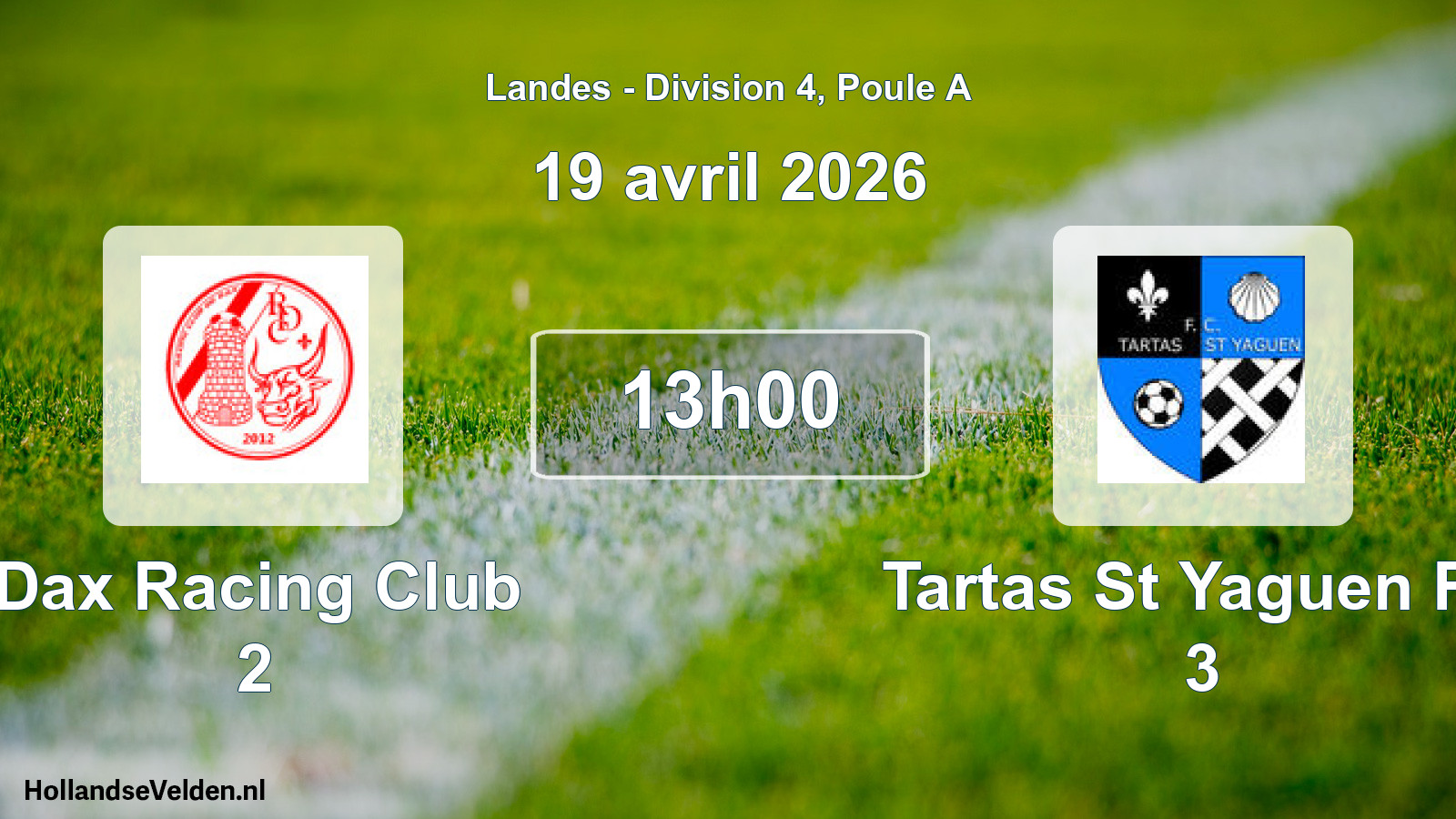 Geplande wedstrijd: Dax Racing Club 2 - Tartas St Yaguen FC 3 (19 april 2026)