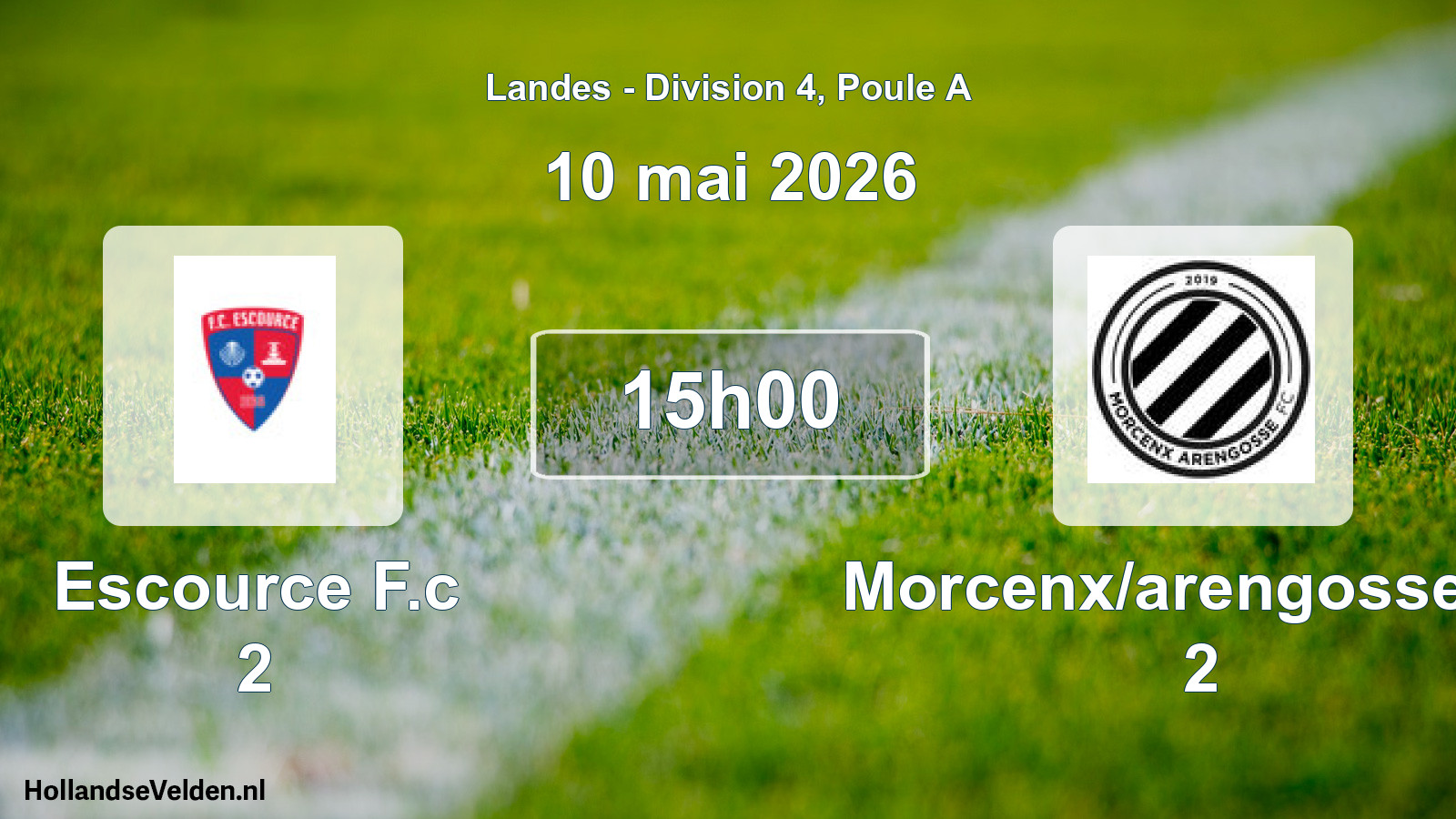 Geplande wedstrijd: Escource F.c 2 - Morcenx/arengosse Fc 2 (10 mei 2026)