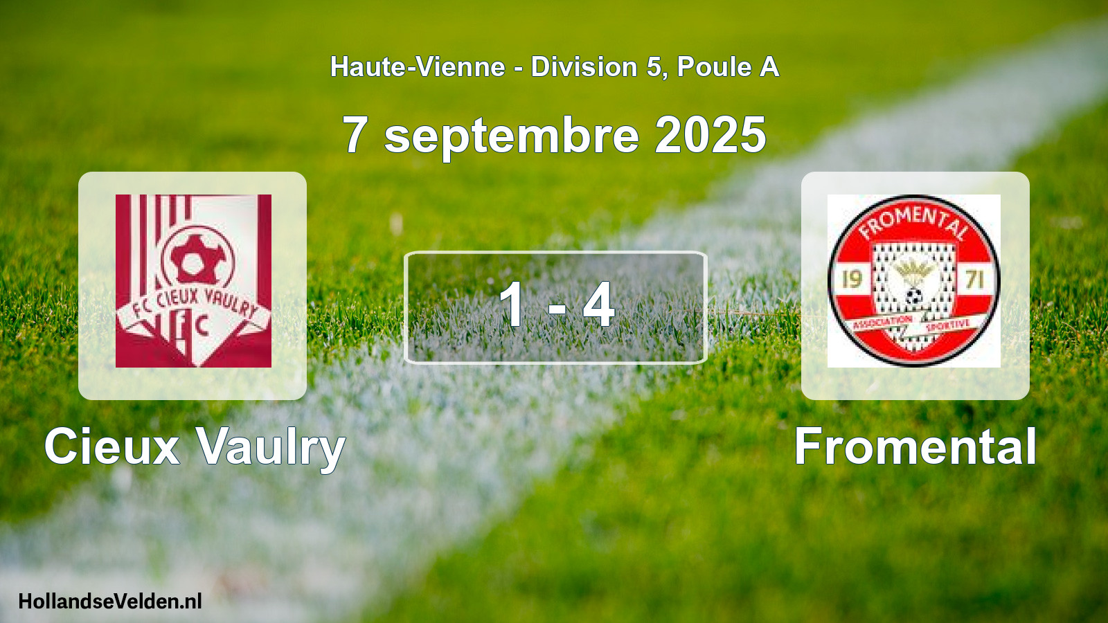 Match joué: Cieux Vaulry - Fromental 1 - 4 (7 septembre 2025)