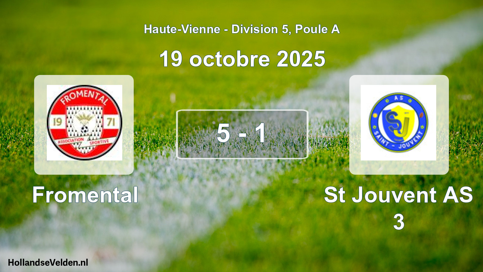 Total number of matches played: Fromental - St Jouvent AS 3 5 - 1 (19 October 2025)