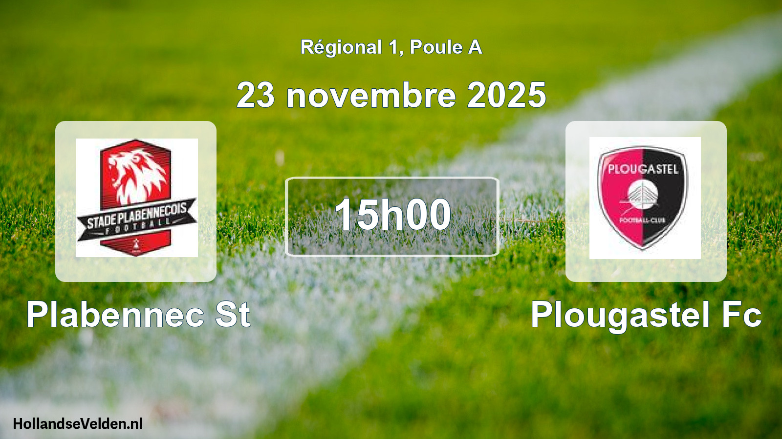 Geplande wedstrijd: Plabennec St - Plougastel Fc (23 novembre 2025)