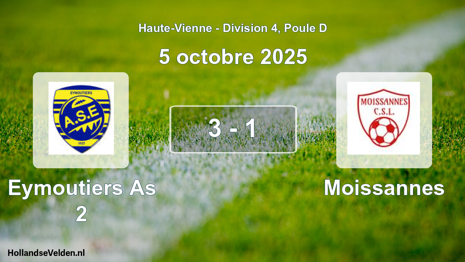 Gespeelde wedstrijd: Eymoutiers As 2 - Moissannes 3 - 1 (5 oktober 2025)
