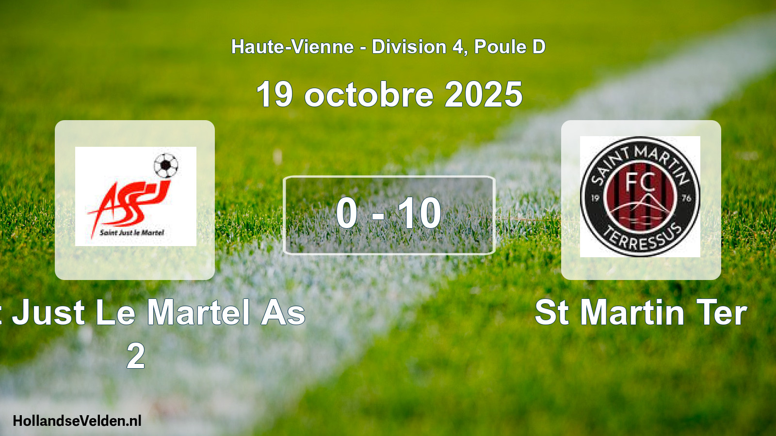 Match joué: St Just Le Martel As 2 - St Martin Ter 0 - 10 (19 octobre 2025)