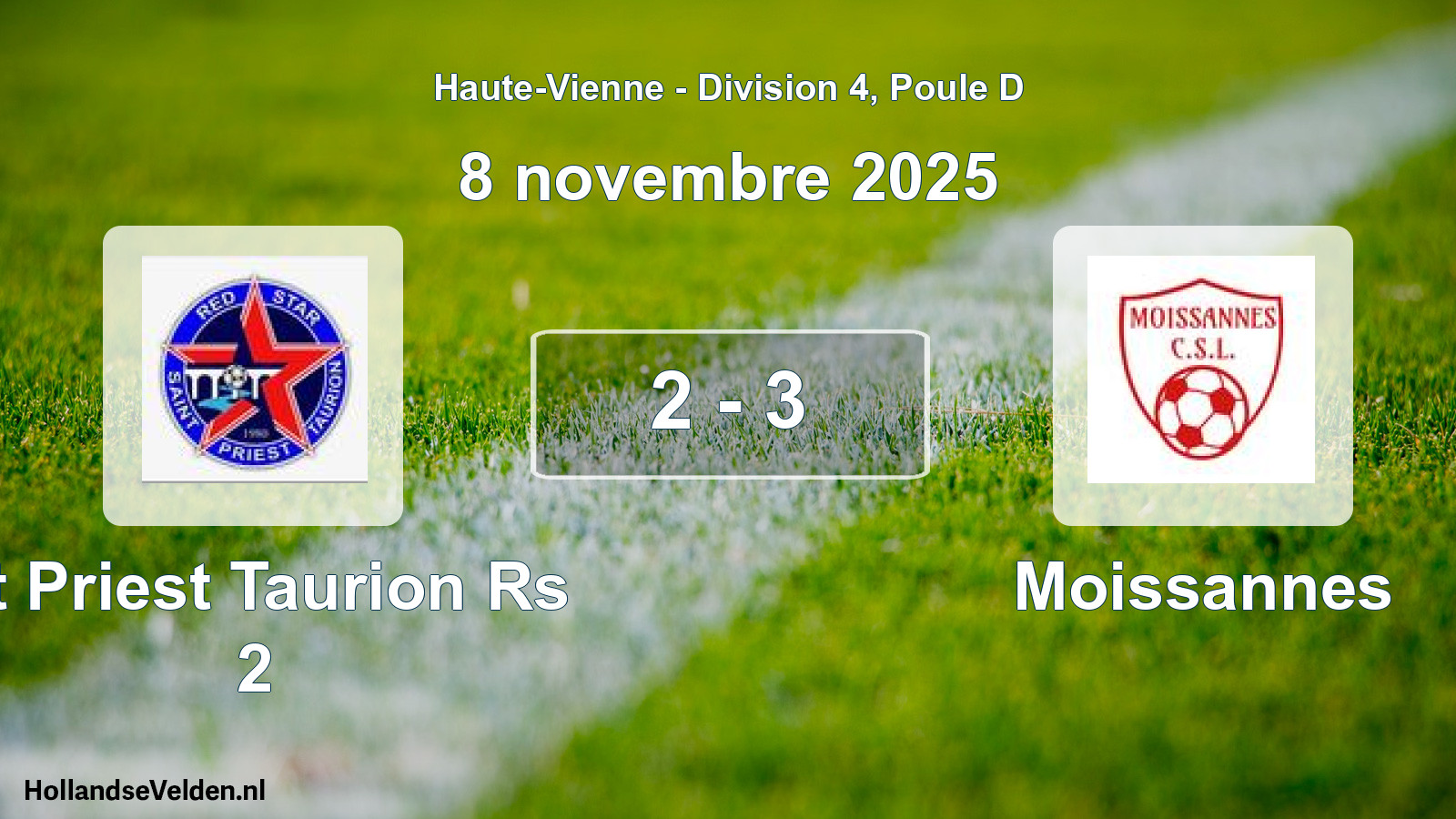 Gespeelde wedstrijd: St Priest Taurion Rs 2 - Moissannes 2 - 3 (8 november 2025)