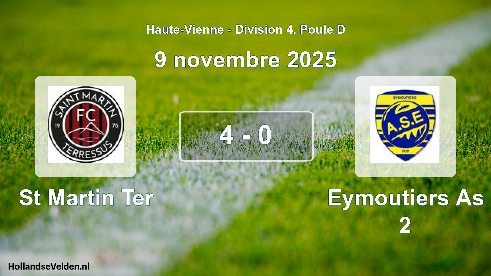Gespeelde wedstrijd: St Martin Ter - Eymoutiers As 2 4 - 0 (9 november 2025)