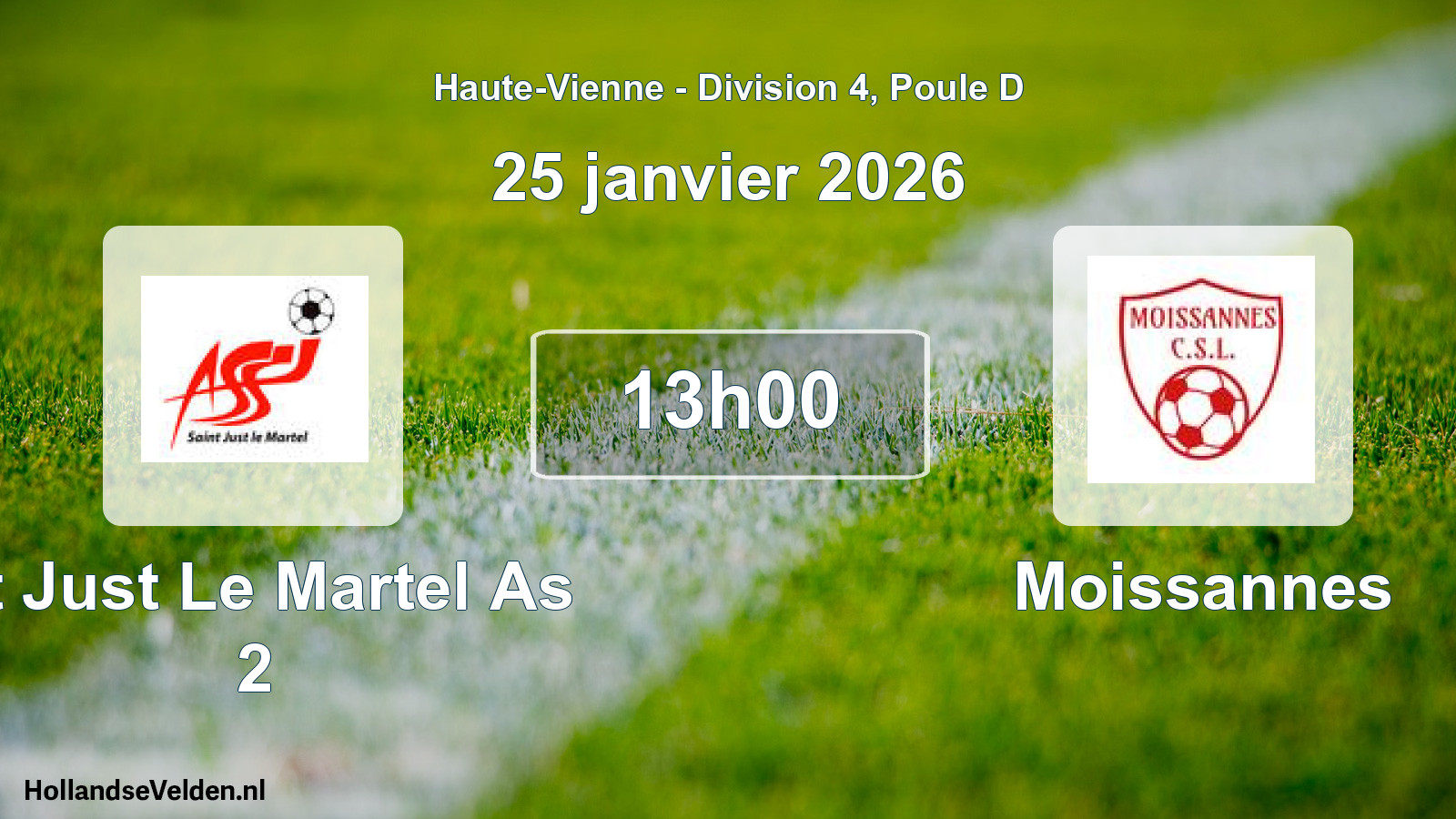 Match programmé: St Just Le Martel As 2 - Moissannes (25 janvier 2026)