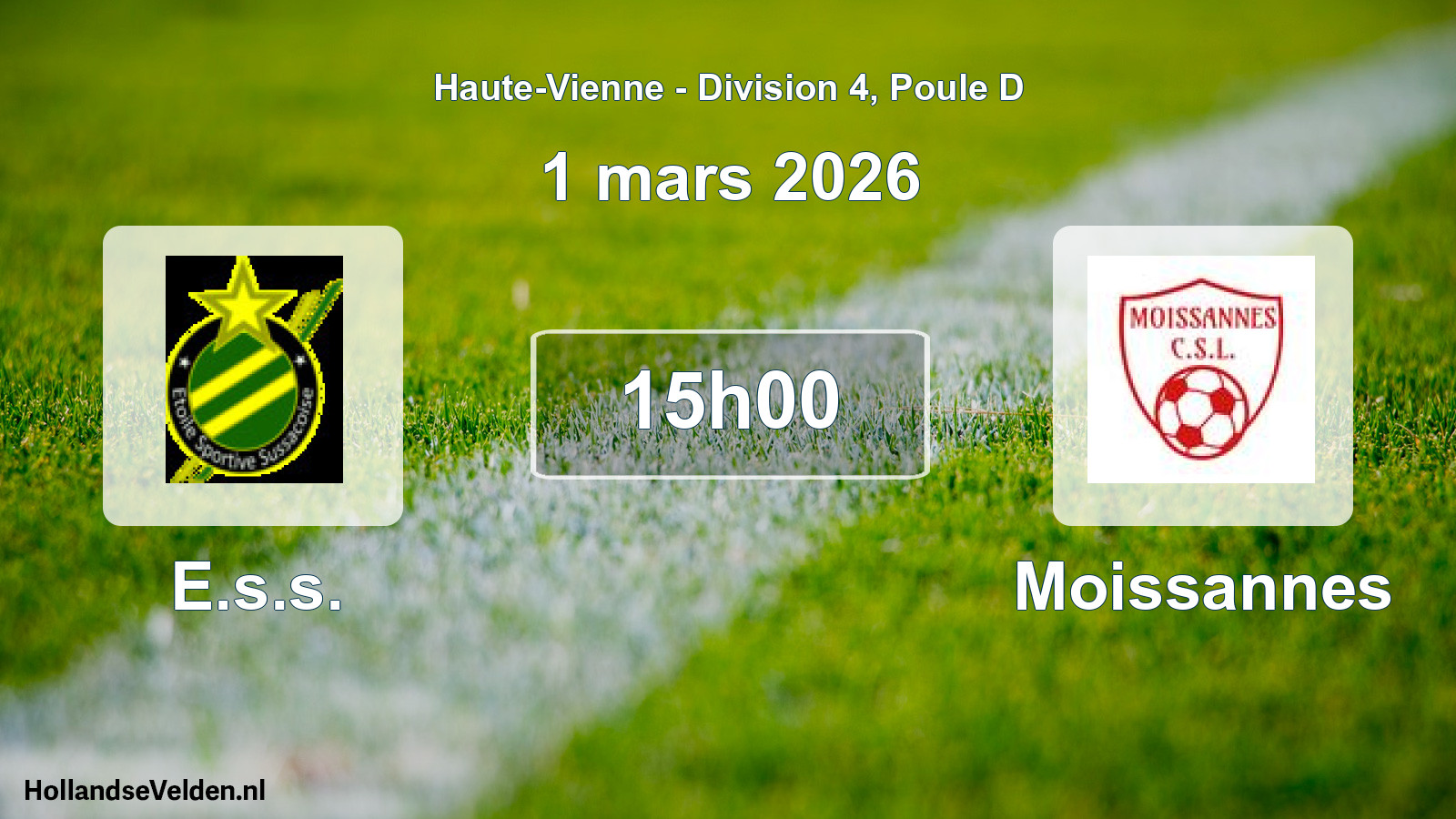 Geplande wedstrijd: E.s.s. - Moissannes (1 maart 2026)