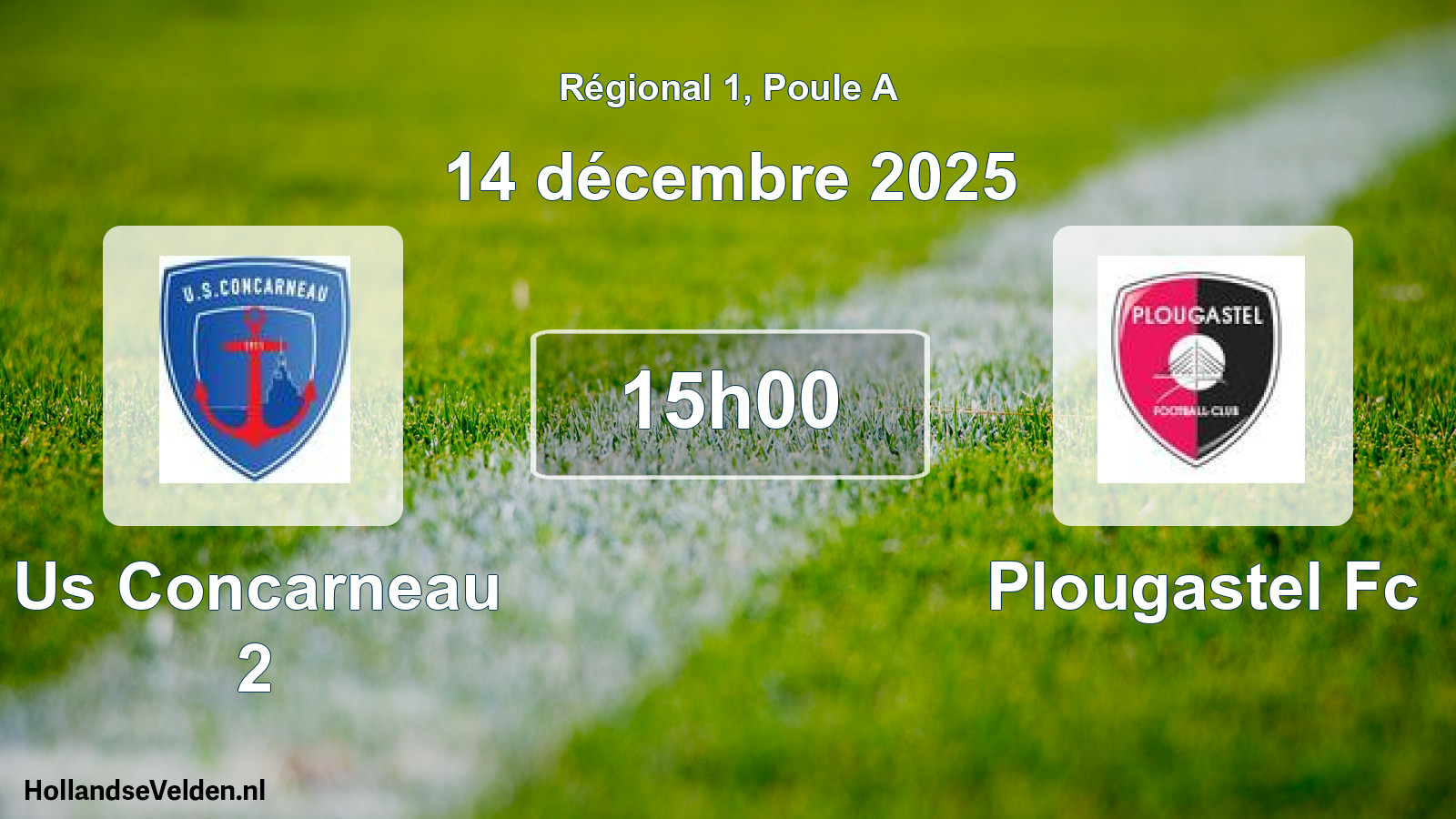 Geplande wedstrijd: Us Concarneau 2 - Plougastel Fc (14 december 2025)