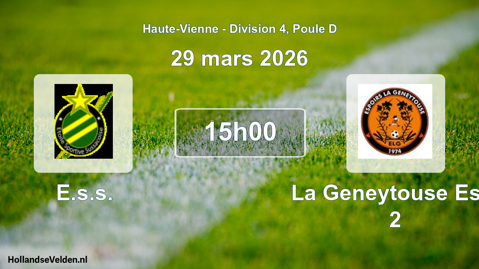 Scheduled Match: E.s.s. - La Geneytouse Esp. 2 (29 March 2026)