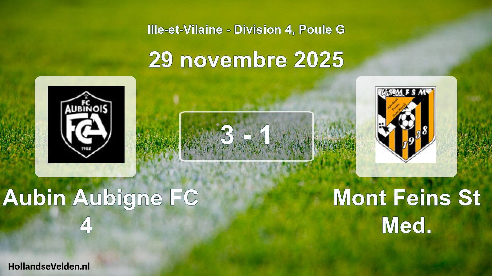 Gespeelde wedstrijd: St Aubin Aubigne FC 4 - Mont Feins St Med. 3 - 1 (29 november 2025)