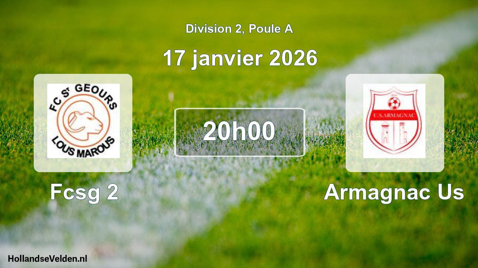 Scheduled Match: Fcsg 2 - Armagnac Us (17 January 2026)