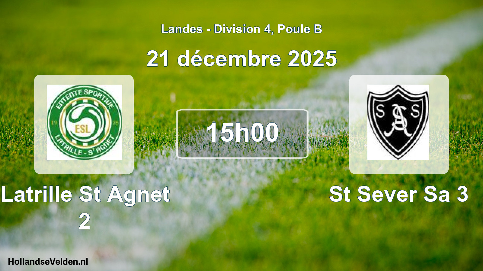 Match programmé: Latrille St Agnet 2 - St Sever Sa 3 (21 décembre 2025)
