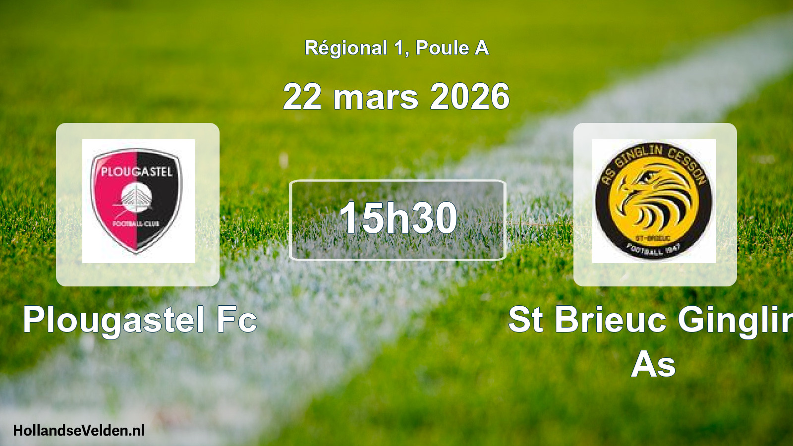 Scheduled Match: Plougastel Fc - St Brieuc Ginglin As (22 March 2026)