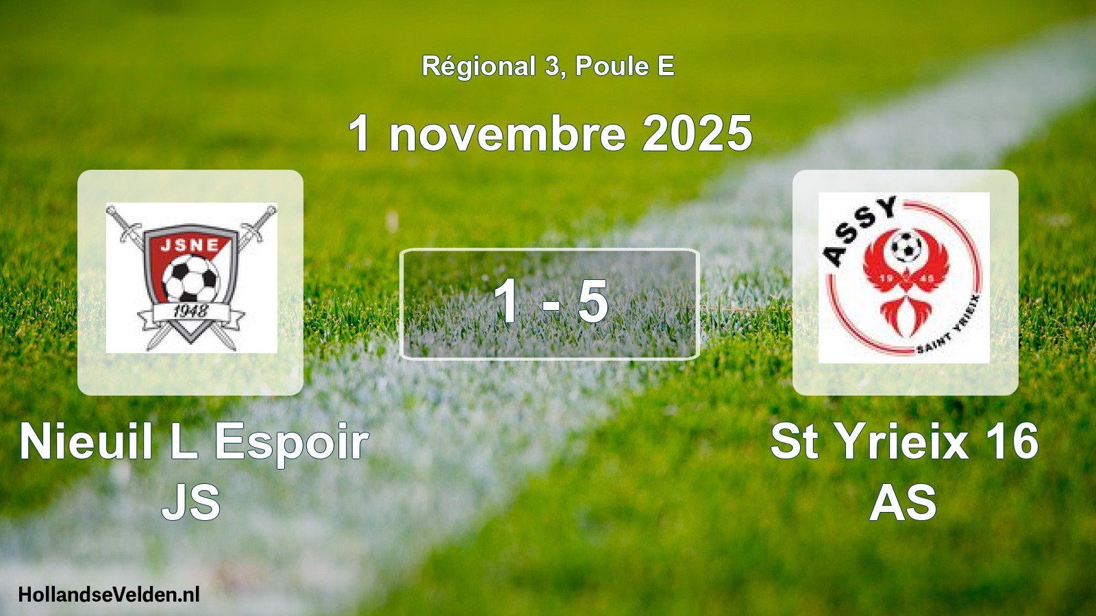 Match joué: Nieuil L Espoir JS - St Yrieix 16 AS 1 - 5 (1 novembre 2025)