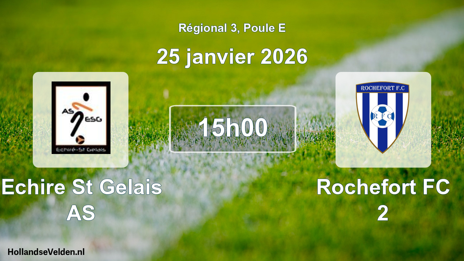 Geplande wedstrijd: Echire St Gelais AS - Rochefort FC 2 (25 januari 2026)