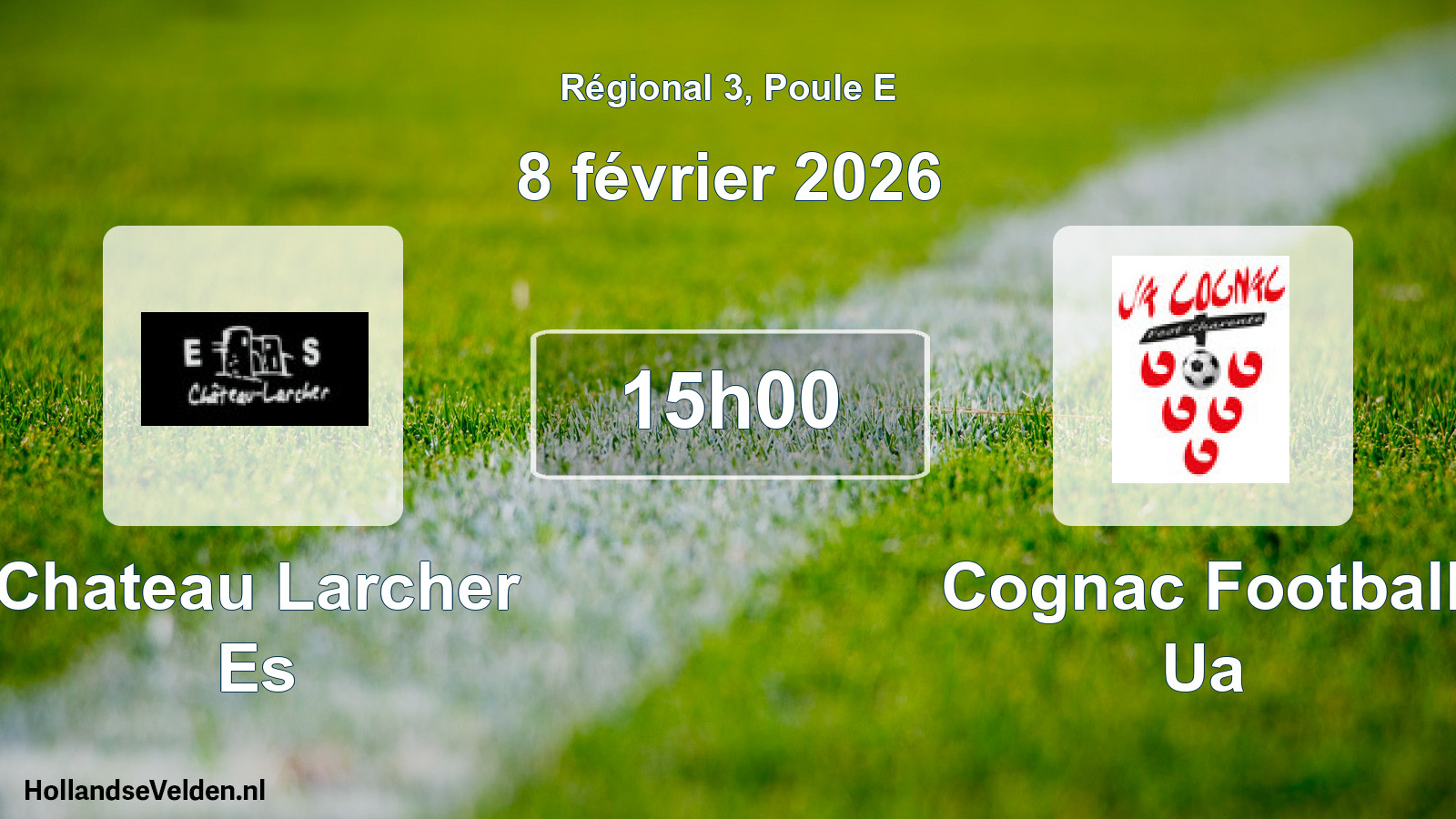 Match programmé: Chateau Larcher Es - Cognac Football Ua (8 février 2026)