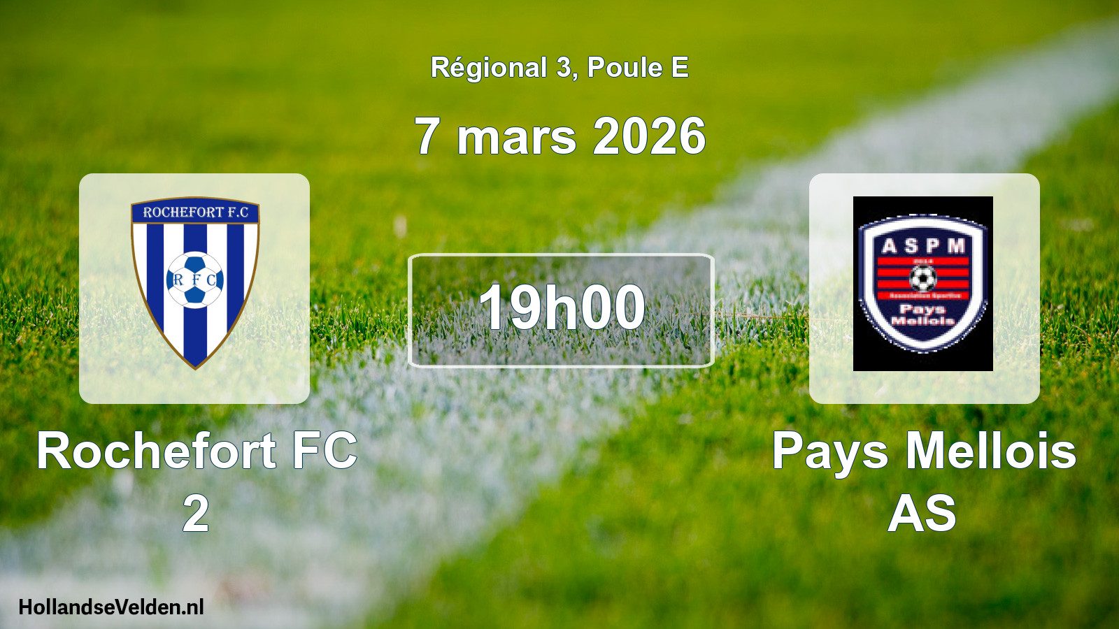 Match programmé: Rochefort FC 2 - Pays Mellois AS (7 mars 2026)
