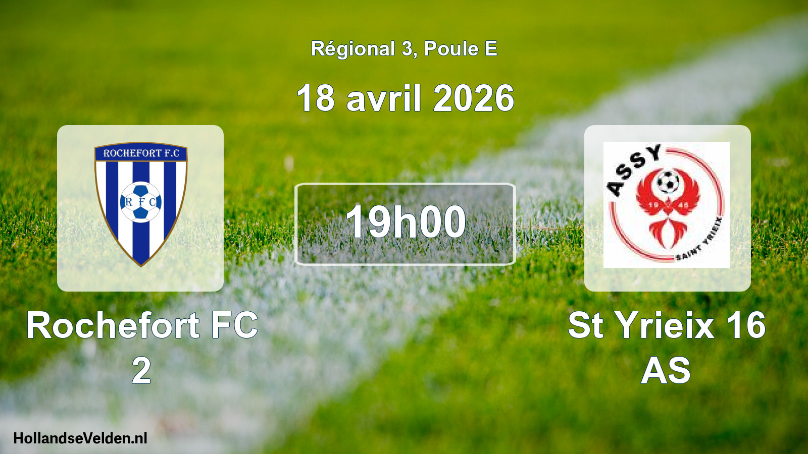 Match programmé: Rochefort FC 2 - St Yrieix 16 AS (18 avril 2026)