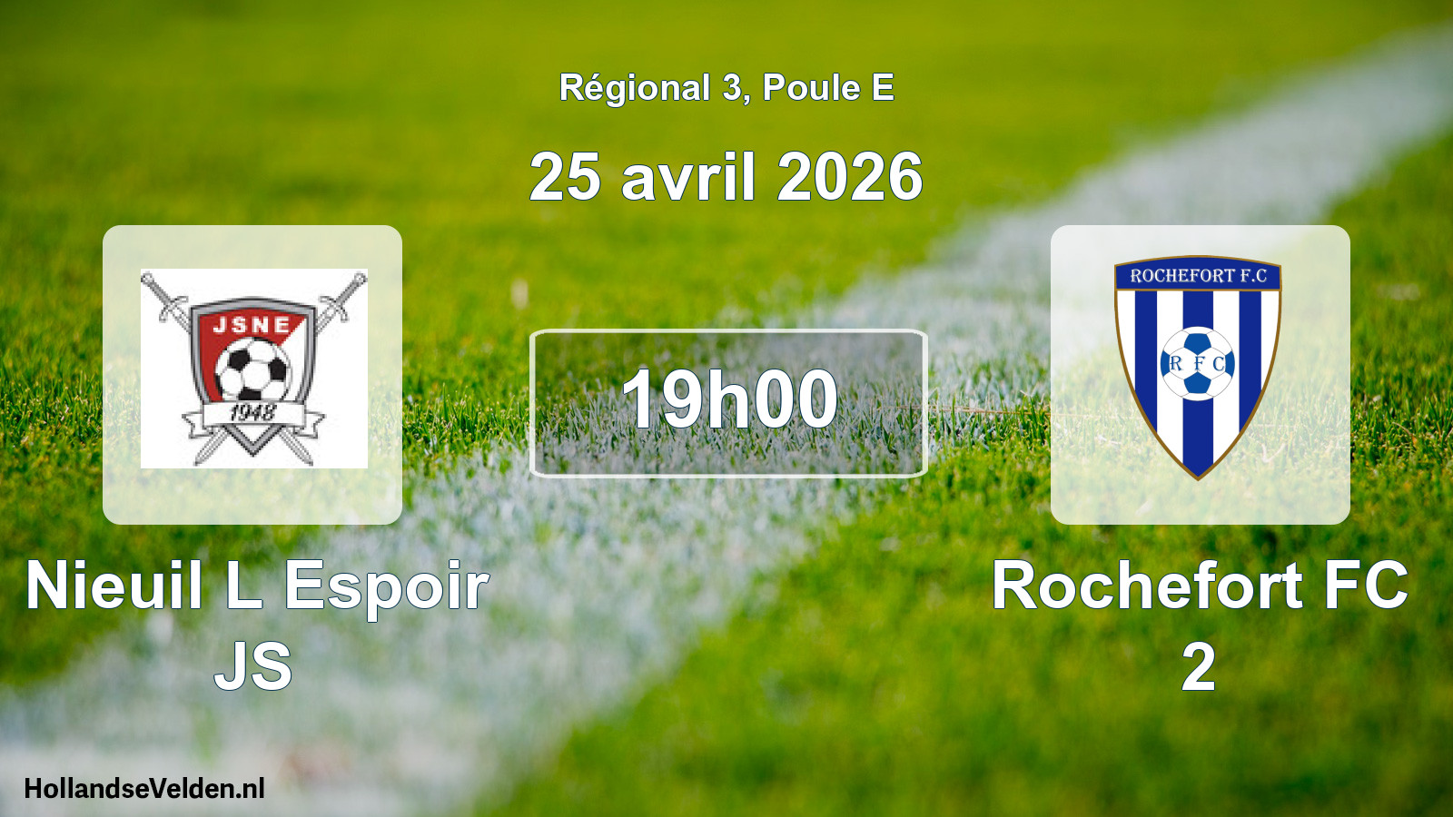 Geplande wedstrijd: Nieuil L Espoir JS - Rochefort FC 2 (25 april 2026)