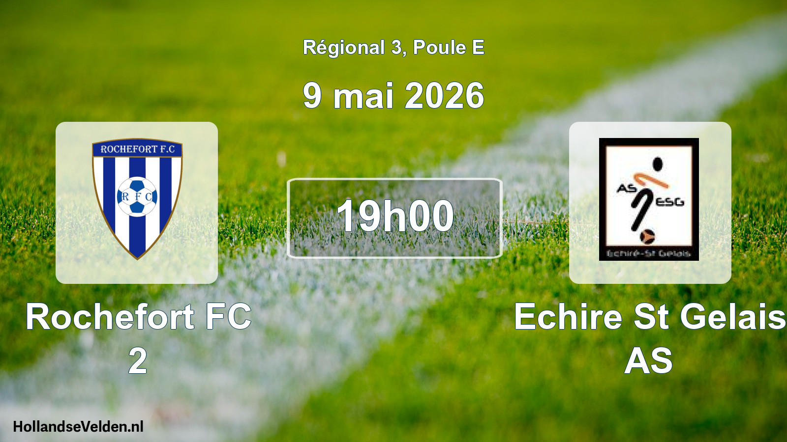 Match programmé: Rochefort FC 2 - Echire St Gelais AS (9 mai 2026)