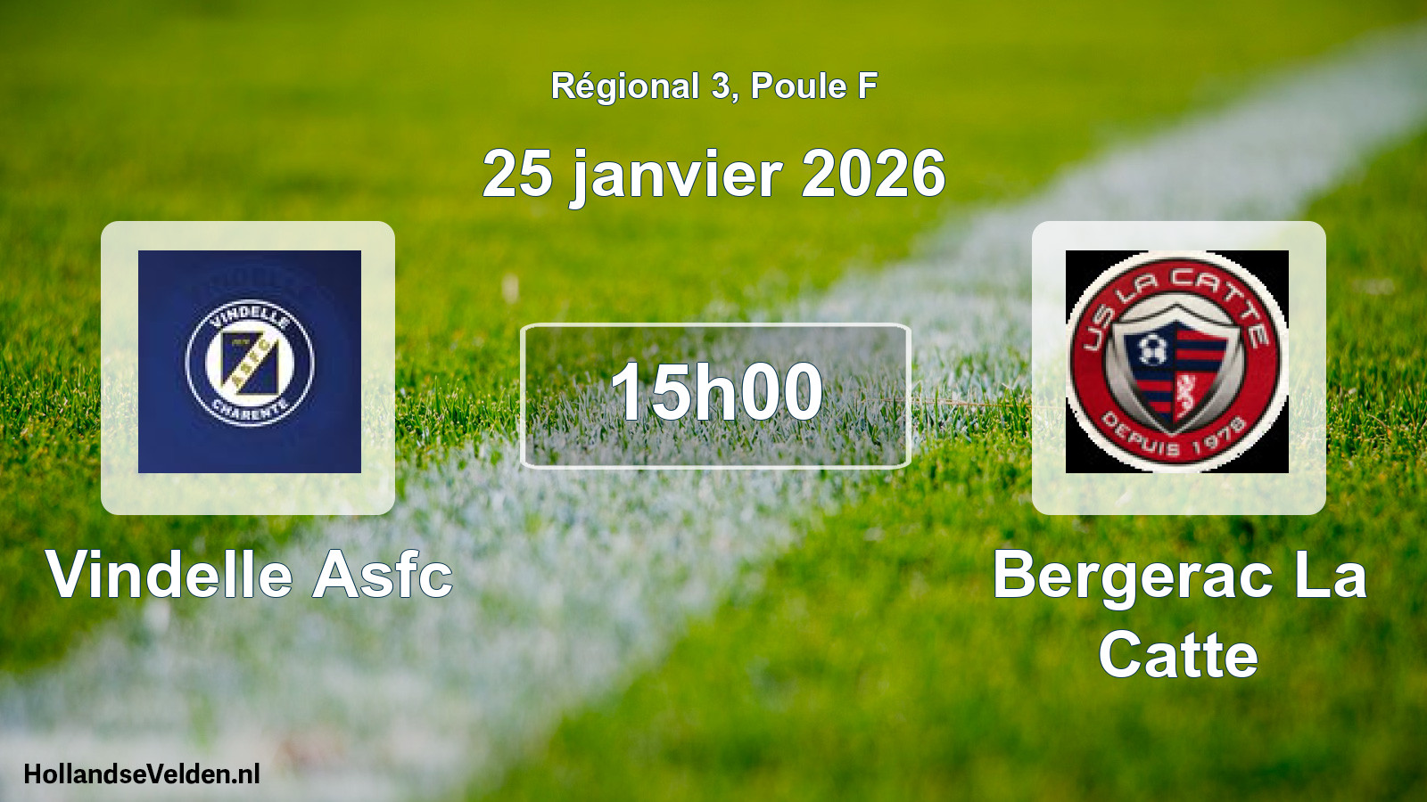 Scheduled Match: Vindelle Asfc - Bergerac La Catte (25 January 2026)