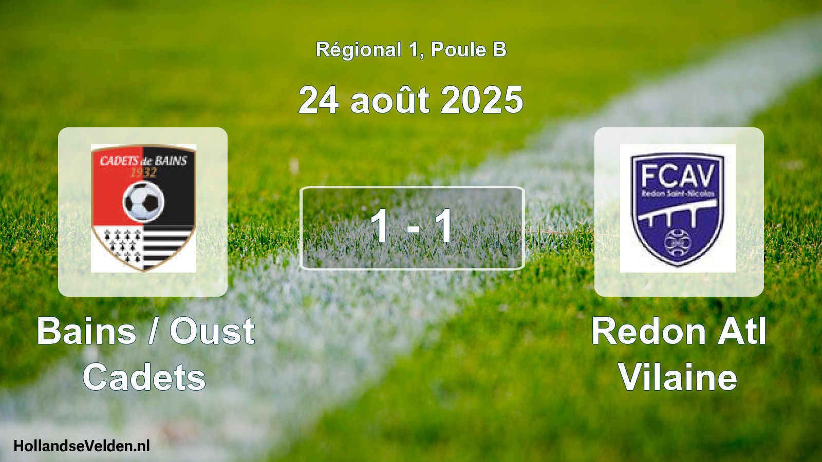 Gespeelde wedstrijd: Bains / Oust Cadets - Redon Atl Vilaine 1 - 1 (24 août 2025)