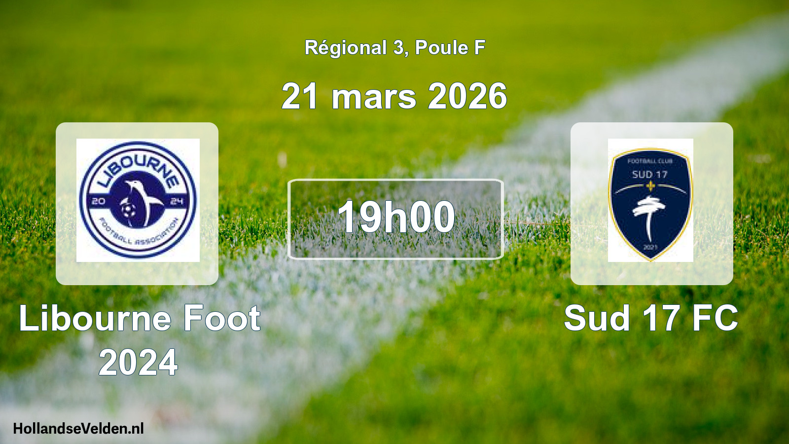 Match programmé: Libourne Foot 2024 - Sud 17 FC (21 mars 2026)
