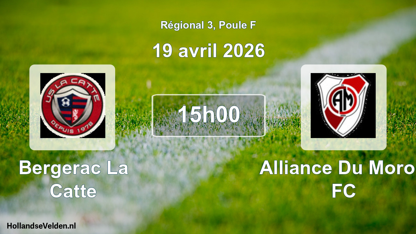 Geplande wedstrijd: Bergerac La Catte - Alliance Du Moron FC (19 april 2026)