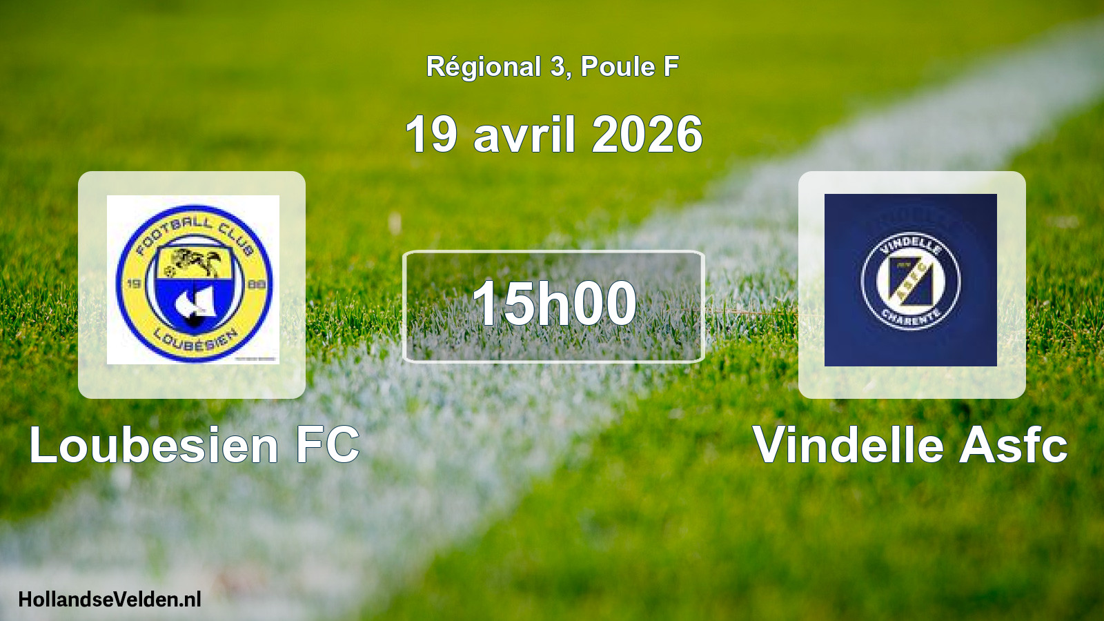 Match programmé: Loubesien FC - Vindelle Asfc (19 avril 2026)