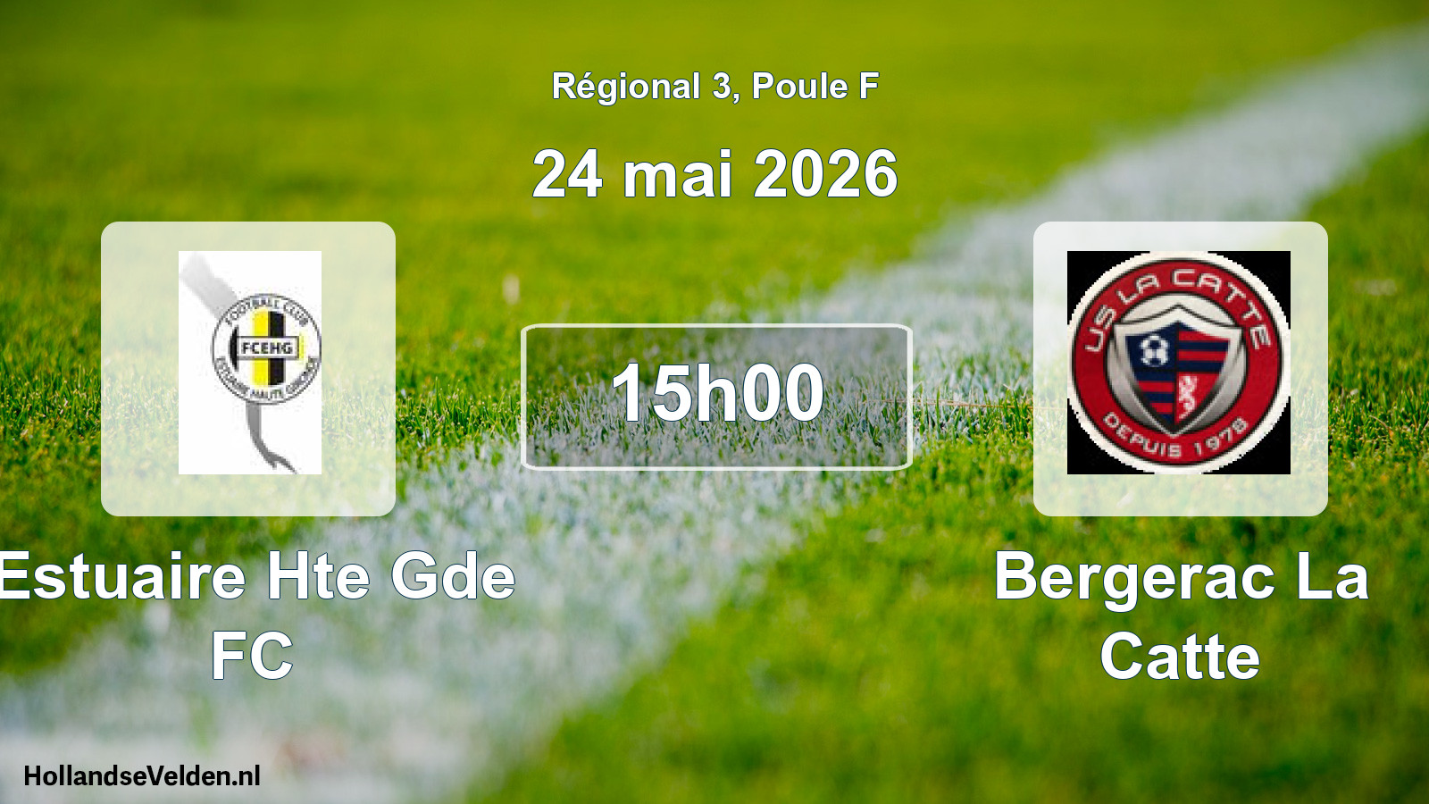 Match programmé: Estuaire Hte Gde FC - Bergerac La Catte (24 mai 2026)