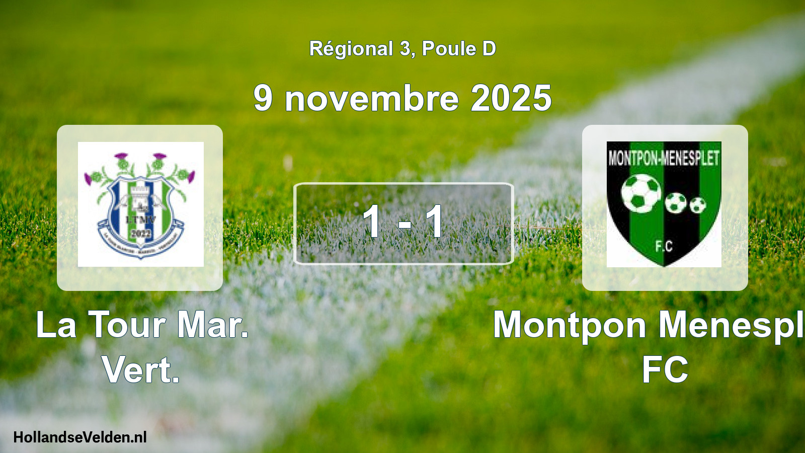 Total number of matches played: La Tour Mar. Vert. - Montpon Menesplet FC 1 - 1 (9 November 2025)