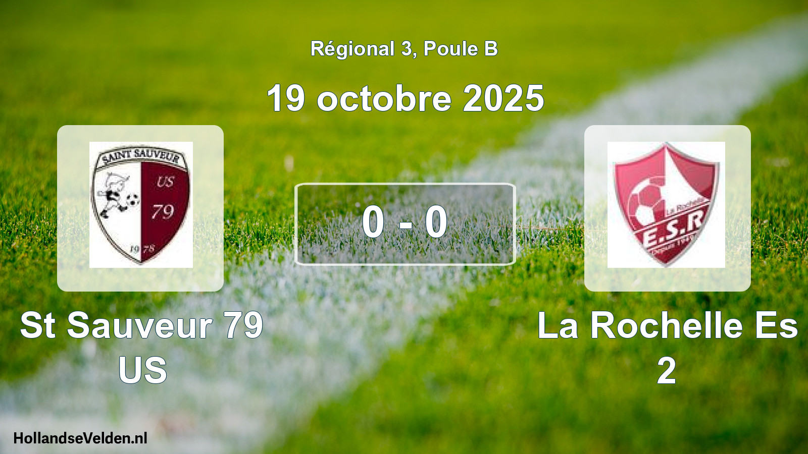 Total number of matches played: St Sauveur 79 US - La Rochelle Es 2 0 - 0 (19 October 2025)