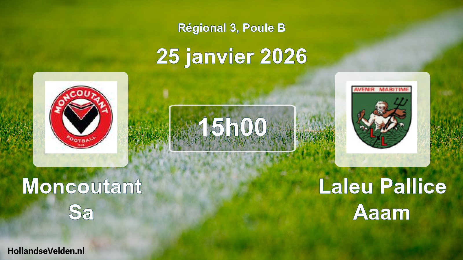 Match programmé: Moncoutant Sa - Laleu Pallice Aaam (25 janvier 2026)