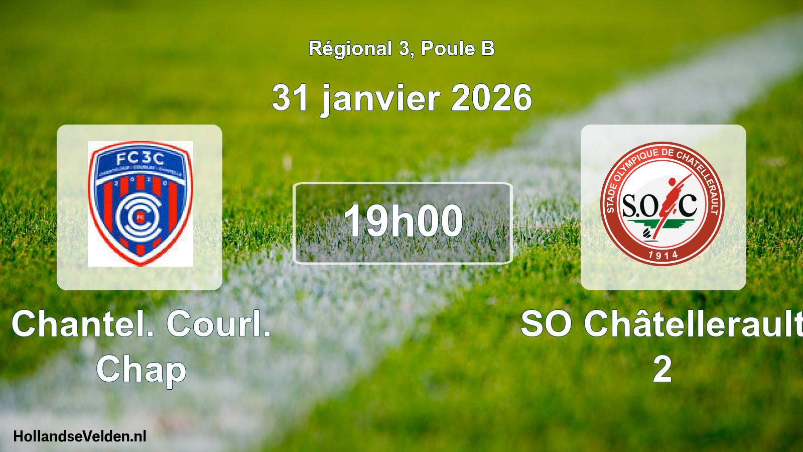 Scheduled Match: Chantel. Courl. Chap - SO Châtellerault 2 (31 January 2026)