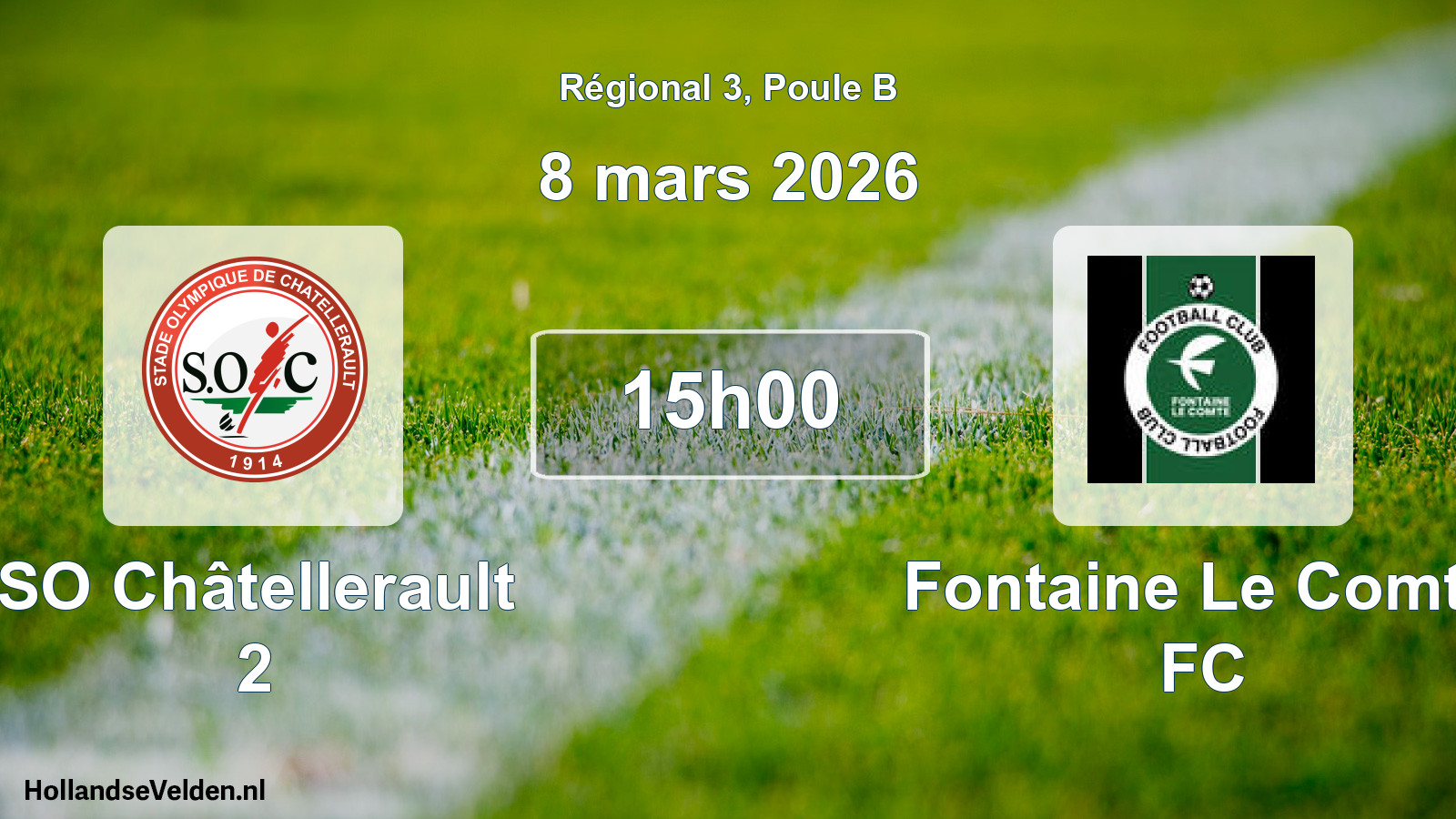 Geplande wedstrijd: SO Châtellerault 2 - Fontaine Le Comte FC (8 maart 2026)