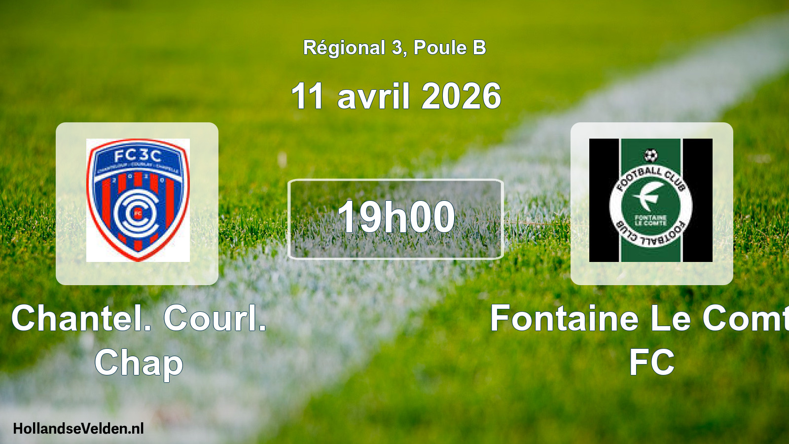Match programmé: Chantel. Courl. Chap - Fontaine Le Comte FC (11 avril 2026)