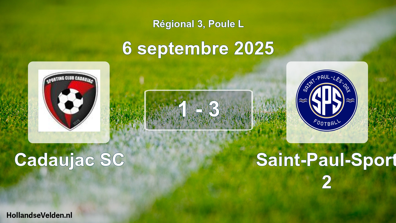 Match joué: Cadaujac SC - Saint-Paul-Sport 2 1 - 3 (6 septembre 2025)