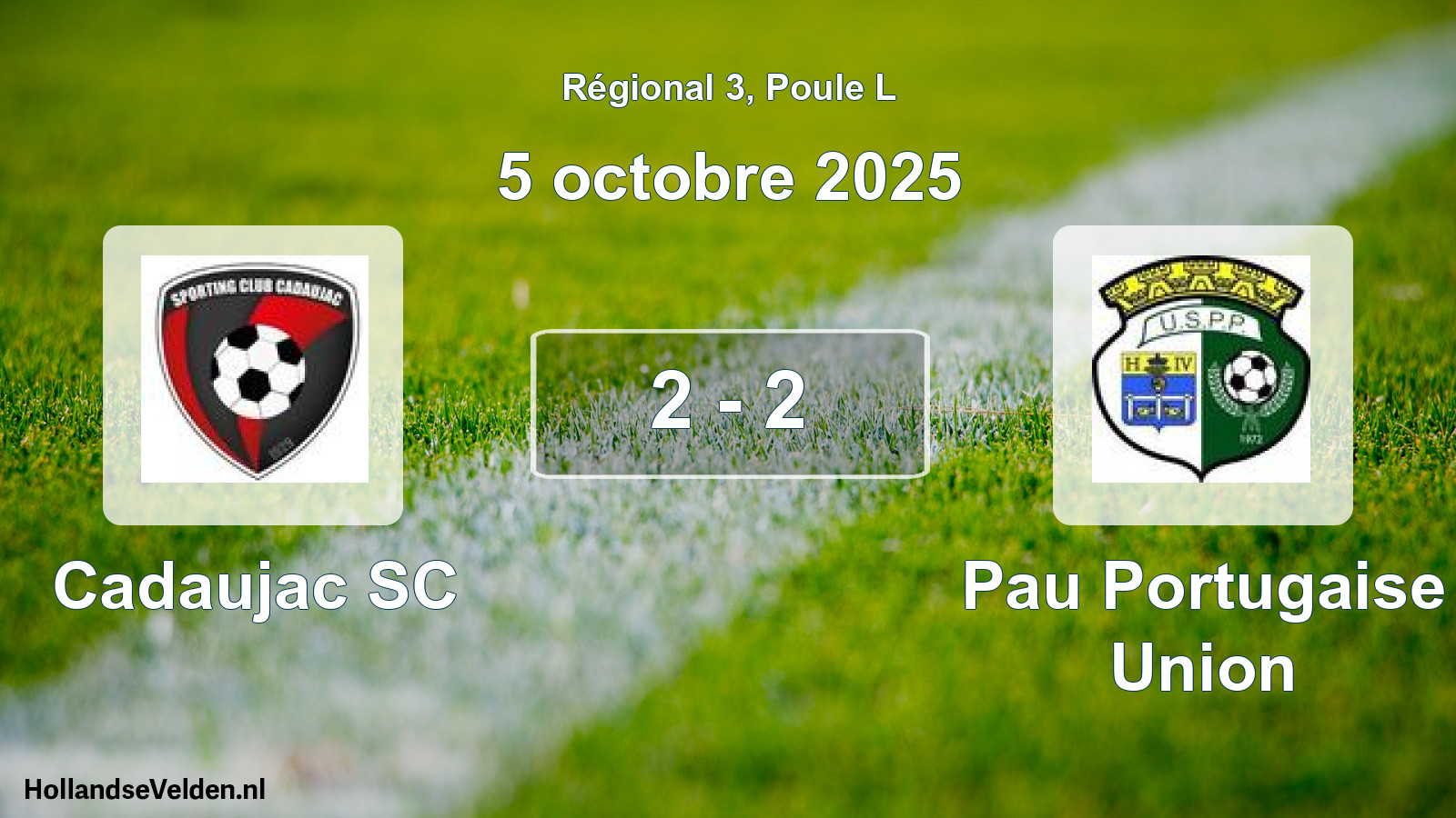 Match joué: Cadaujac SC - Pau Portugaise Union 2 - 2 (5 octobre 2025)
