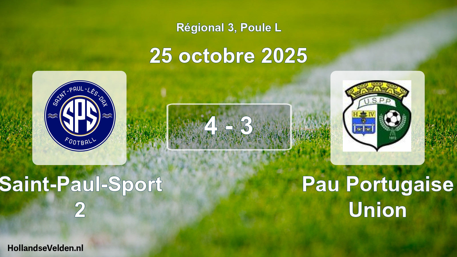 Total number of matches played: Saint-Paul-Sport 2 - Pau Portugaise Union 4 - 3 (25 October 2025)