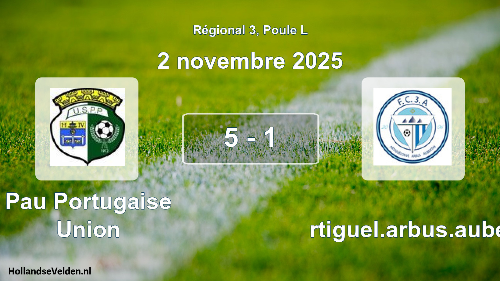 Match joué: Pau Portugaise Union - Artiguel.arbus.auber 5 - 1 (2 novembre 2025)