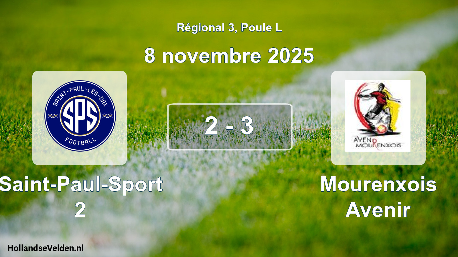 Total number of matches played: Saint-Paul-Sport 2 - Mourenxois Avenir 2 - 3 (8 November 2025)