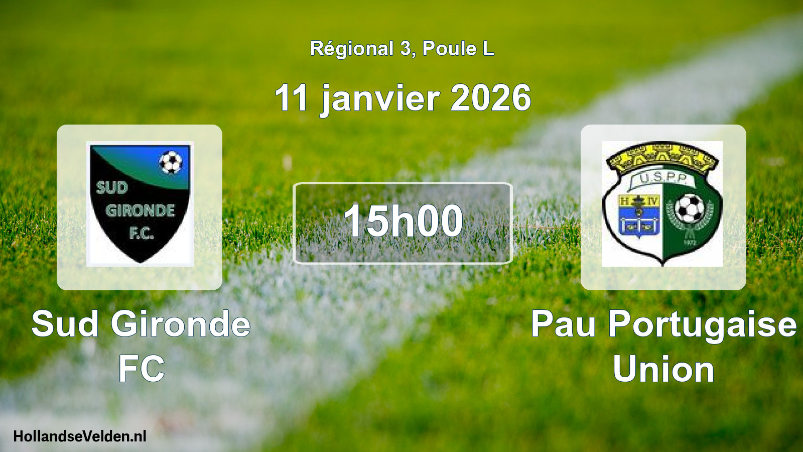 Match programmé: Sud Gironde FC - Pau Portugaise Union (11 janvier 2026)