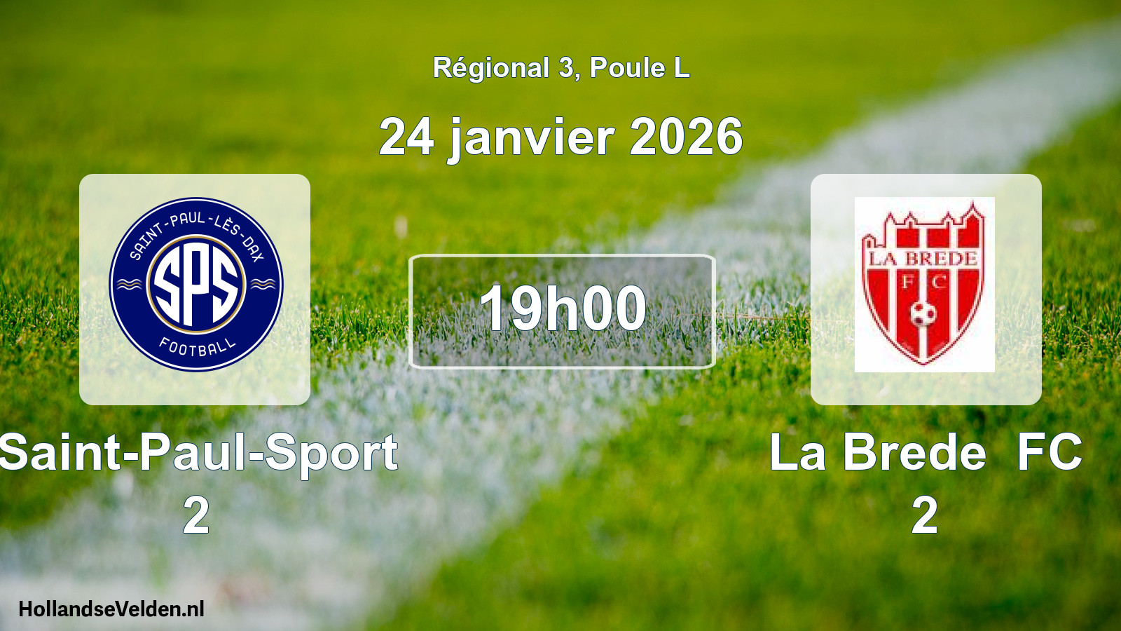 Match programmé: Saint-Paul-Sport 2 - La Brede FC 2 (24 janvier 2026)
