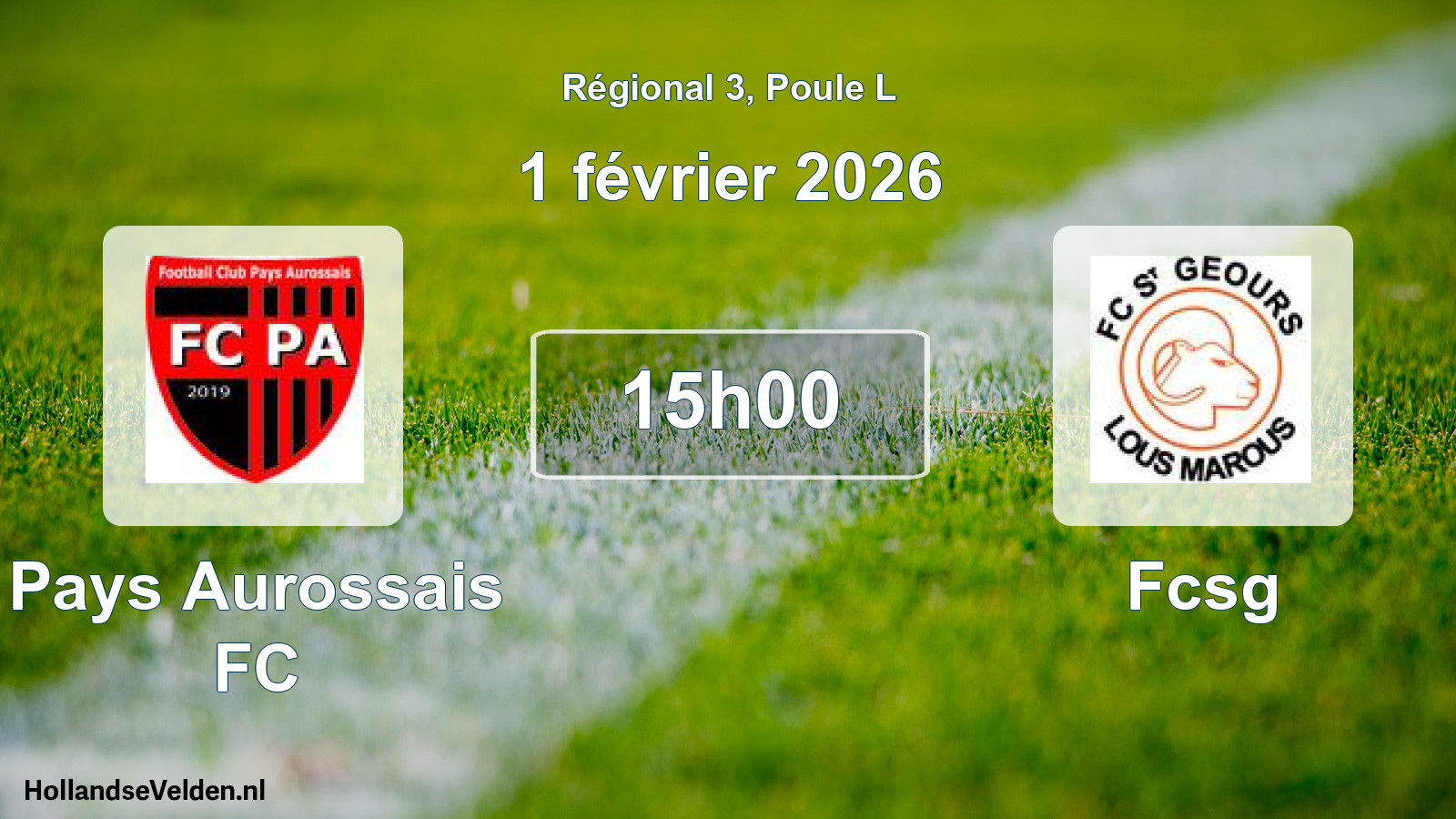 Match programmé: Pays Aurossais FC - Fcsg (1 février 2026)