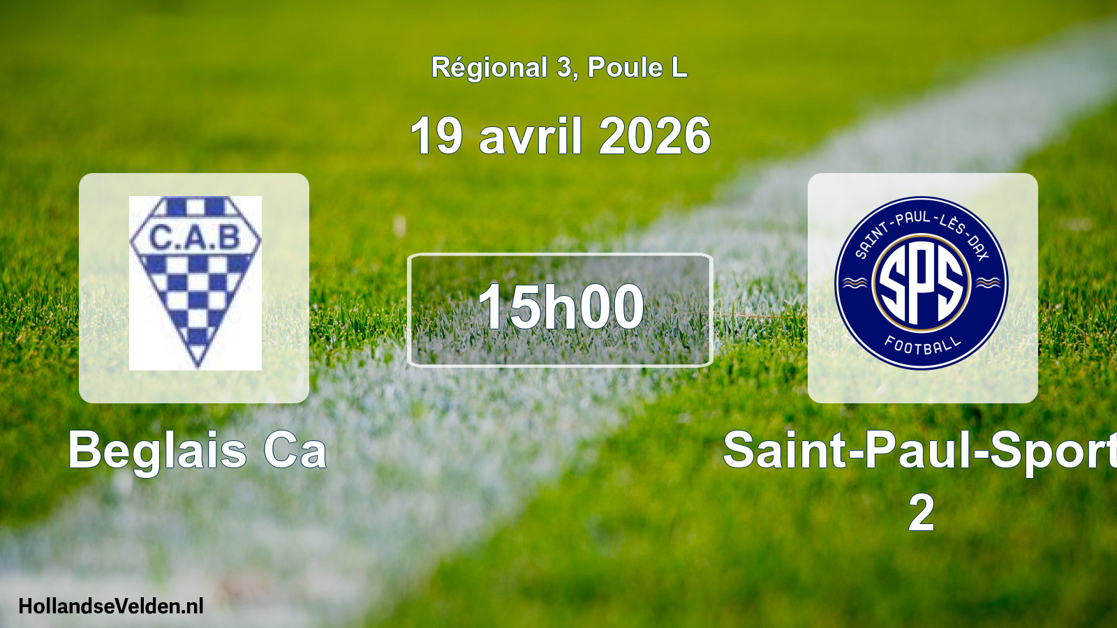 Match programmé: Beglais Ca - Saint-Paul-Sport 2 (19 avril 2026)