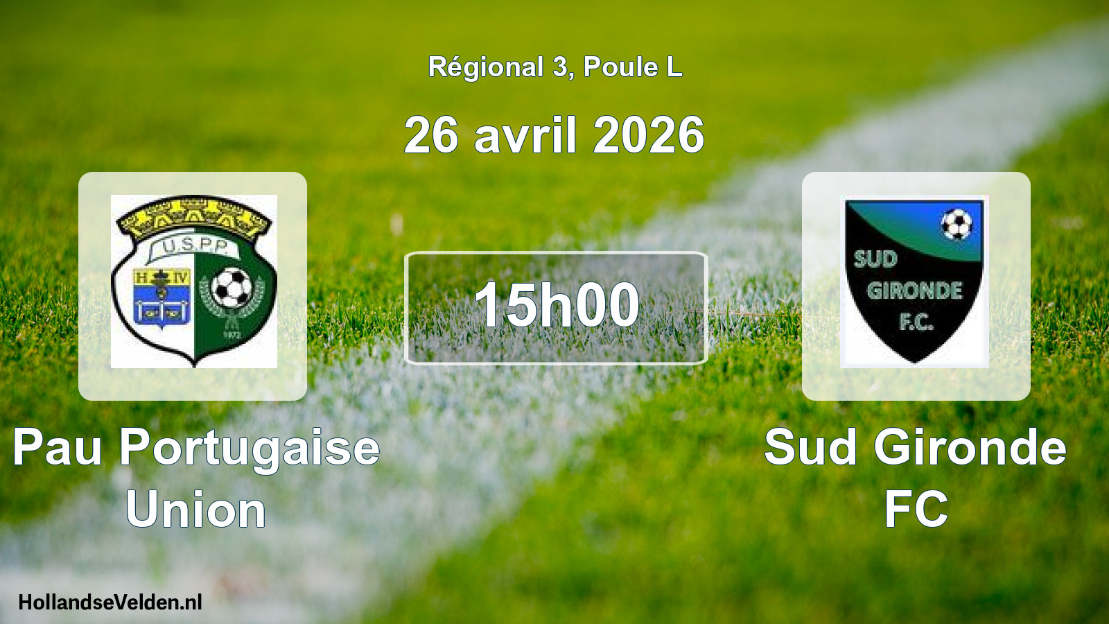 Match programmé: Pau Portugaise Union - Sud Gironde FC (26 avril 2026)