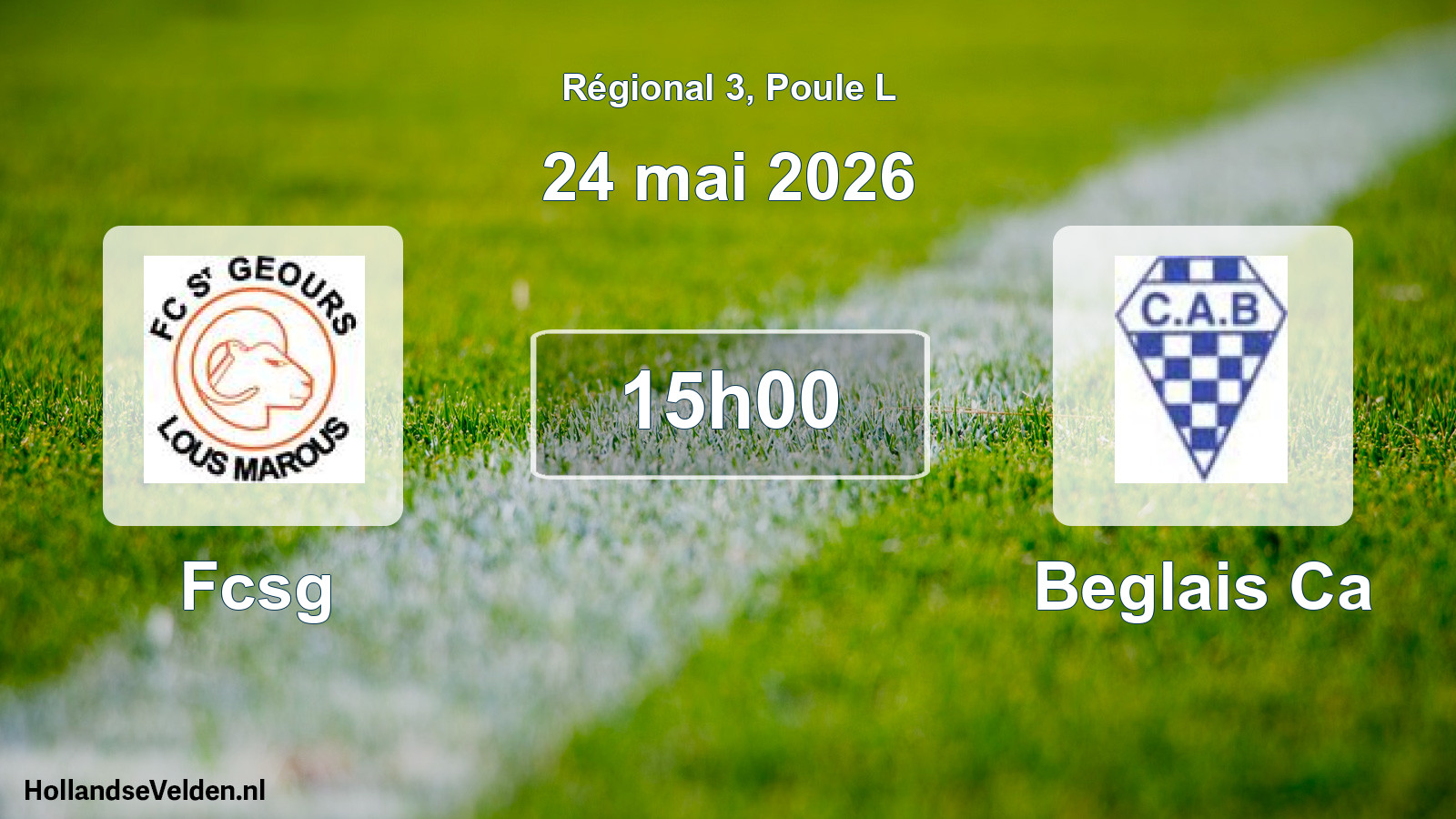 Scheduled Match: Fcsg - Beglais Ca (24 May 2026)