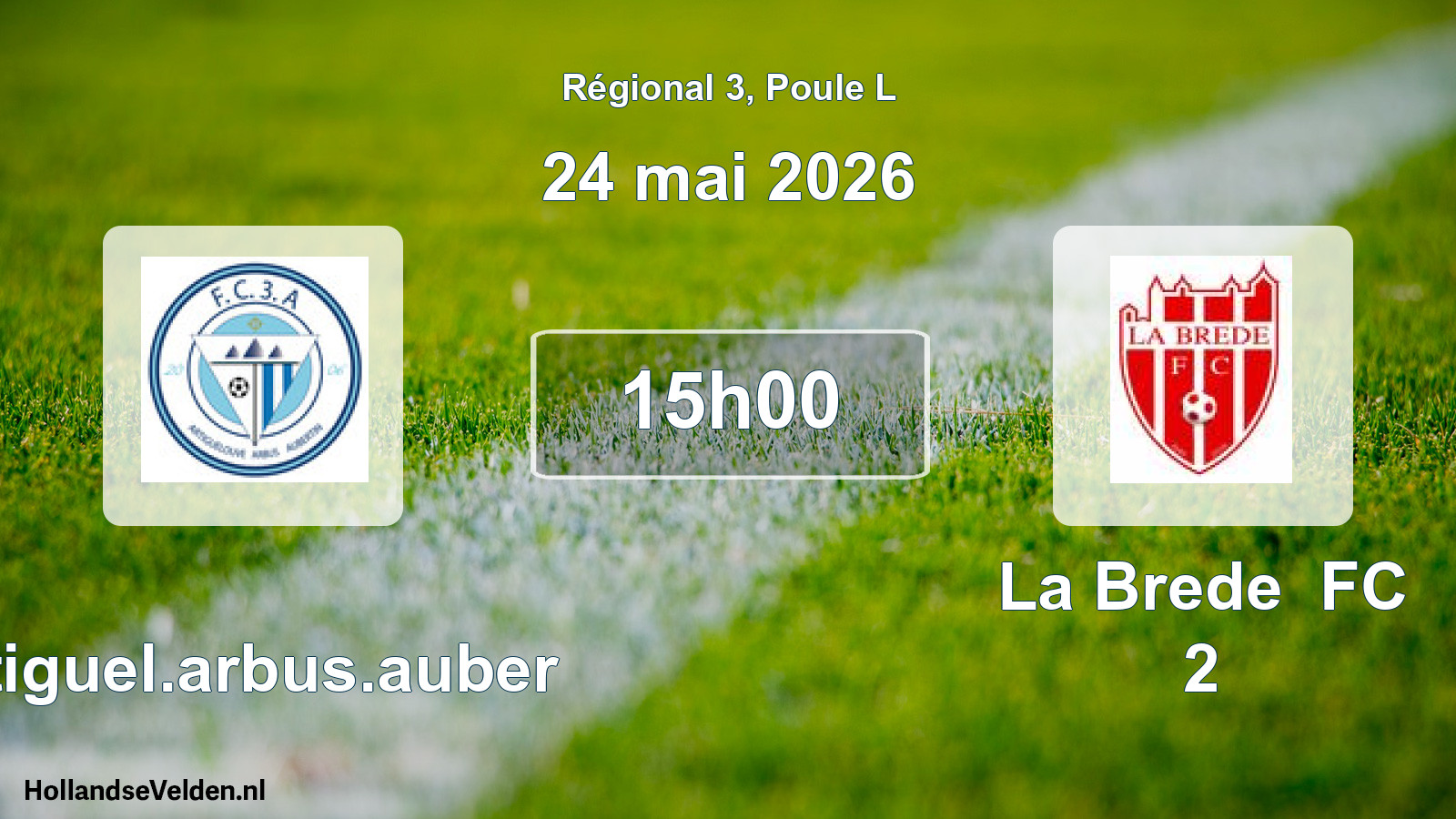 Match programmé: Artiguel.arbus.auber - La Brede FC 2 (24 mai 2026)