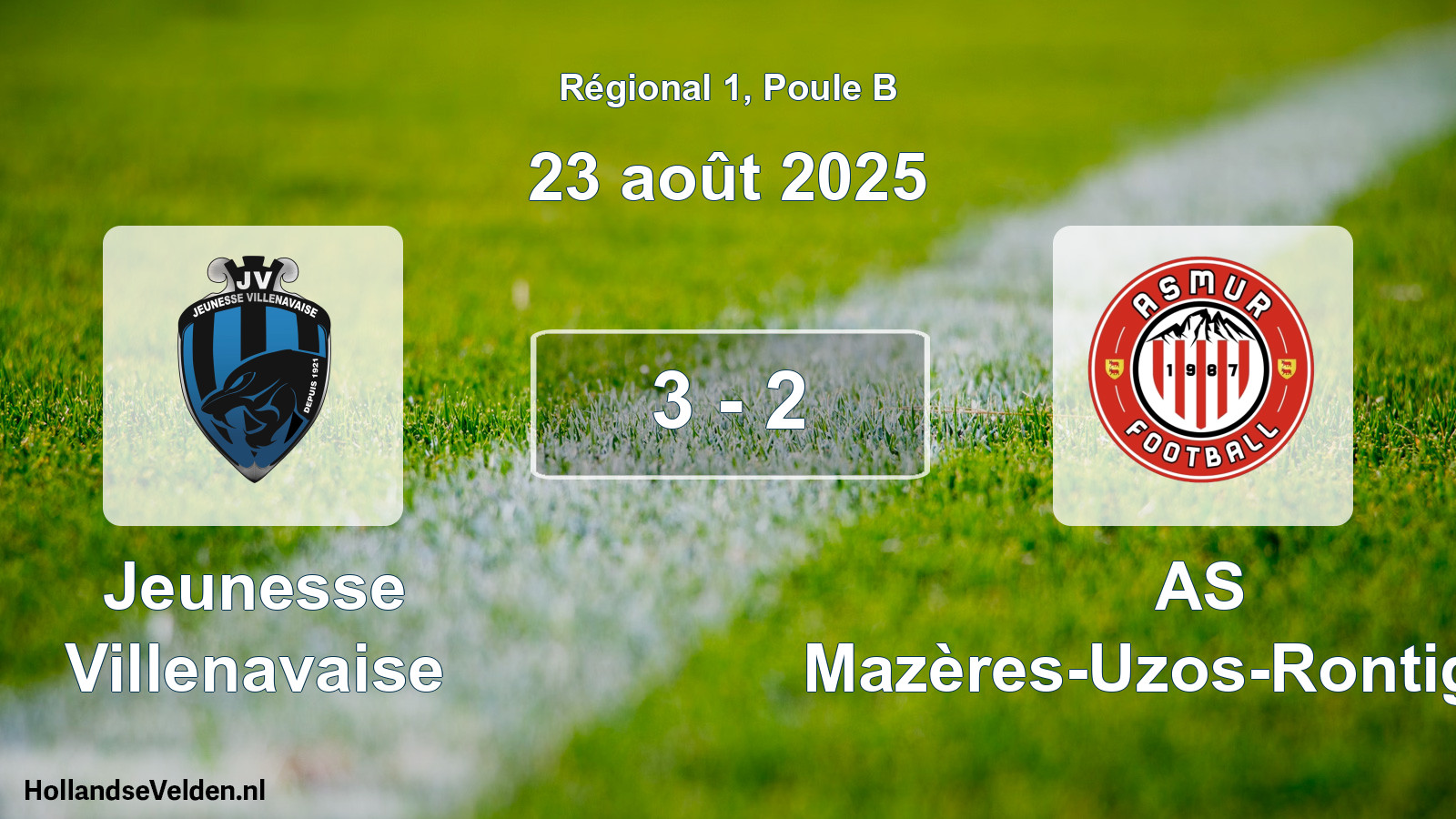 Total number of matches played: Jeunesse Villenavaise - AS Mazères-Uzos-Rontignon 3 - 2 (23 August 2025)