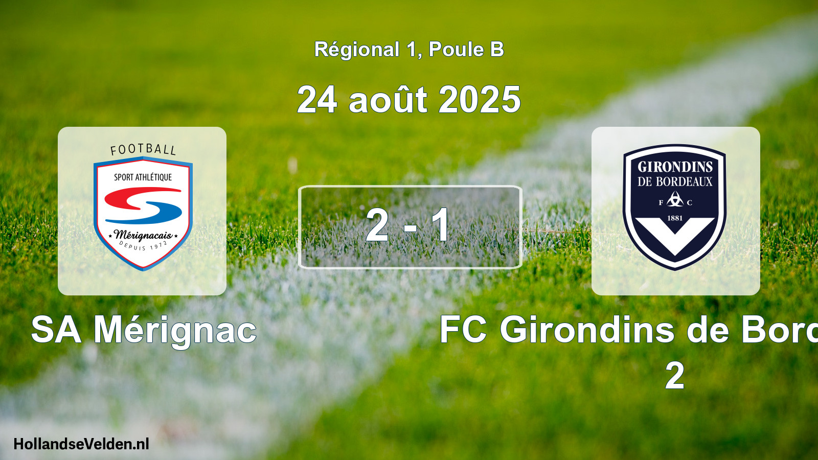 Match joué: SA Mérignac - FC Girondins de Bordeaux 2 2 - 1 (24 août 2025)